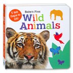 Baby's First Wild Animals Board Book With 5 Felt Flaps to Lift!