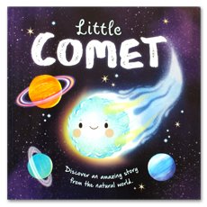 Little Comet Storybook (Discover an Amazing Story from the Natural World)